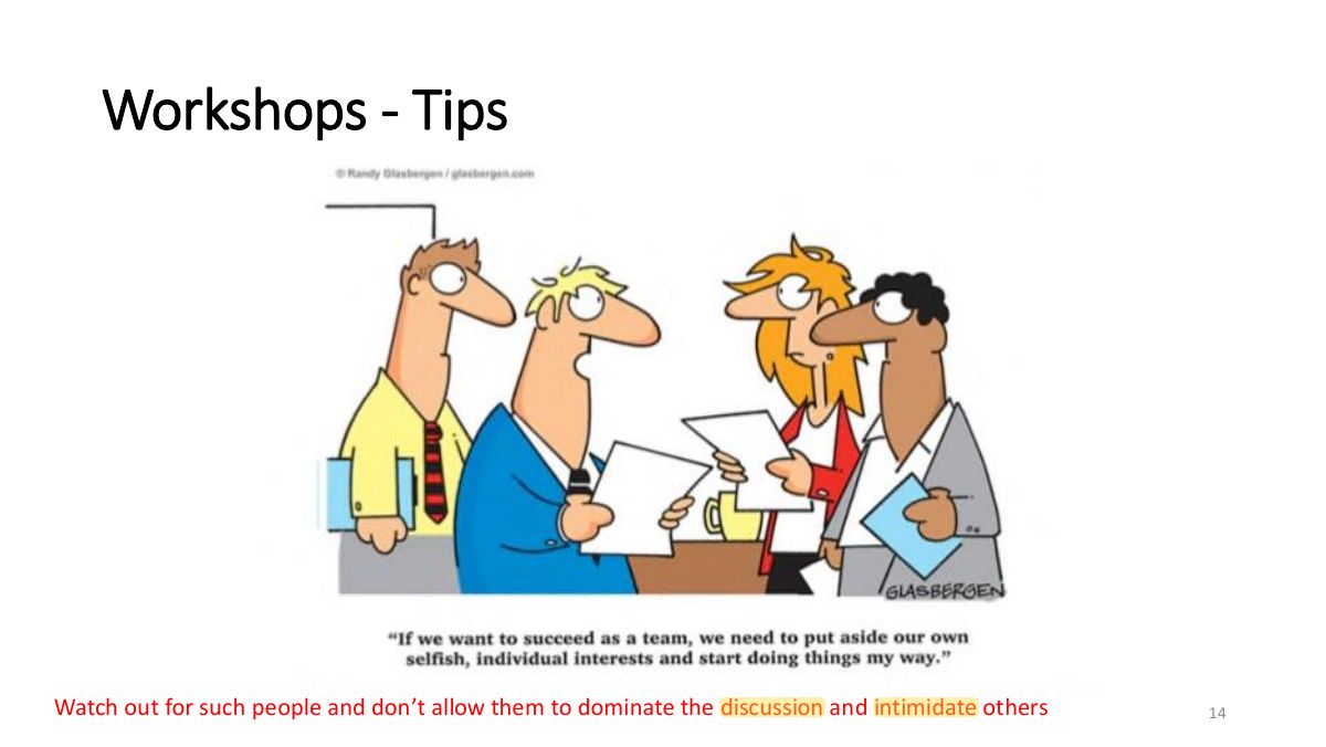 Slide 14: Workshops - Tips
