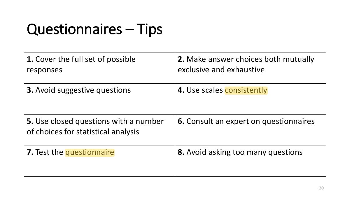 Slide 20: Questionnaires – Tips