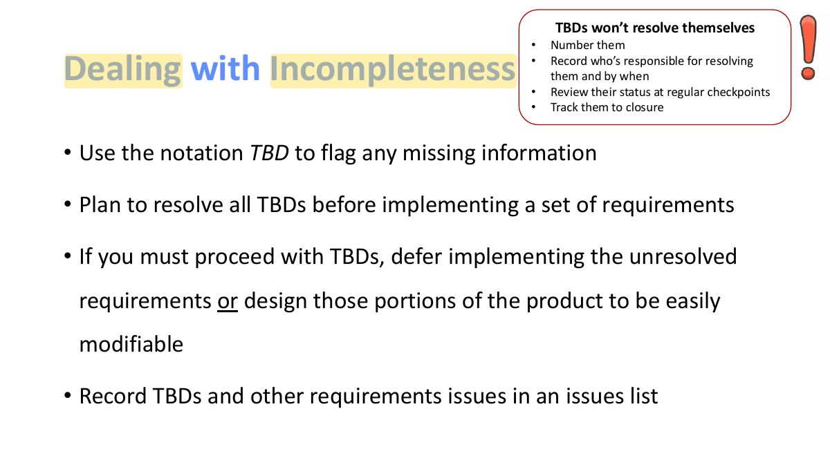 Slide 17: TBDs won’t resolve themselves