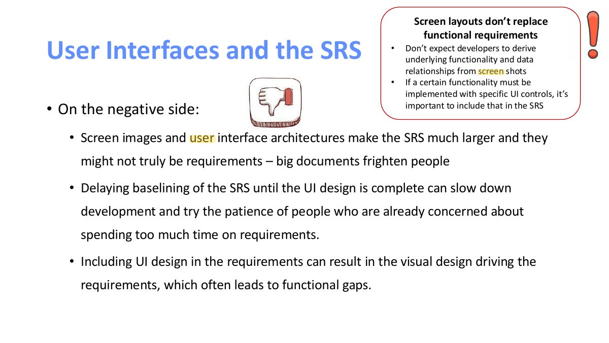 Slide 19: Screen layouts don’t replace functional requirements