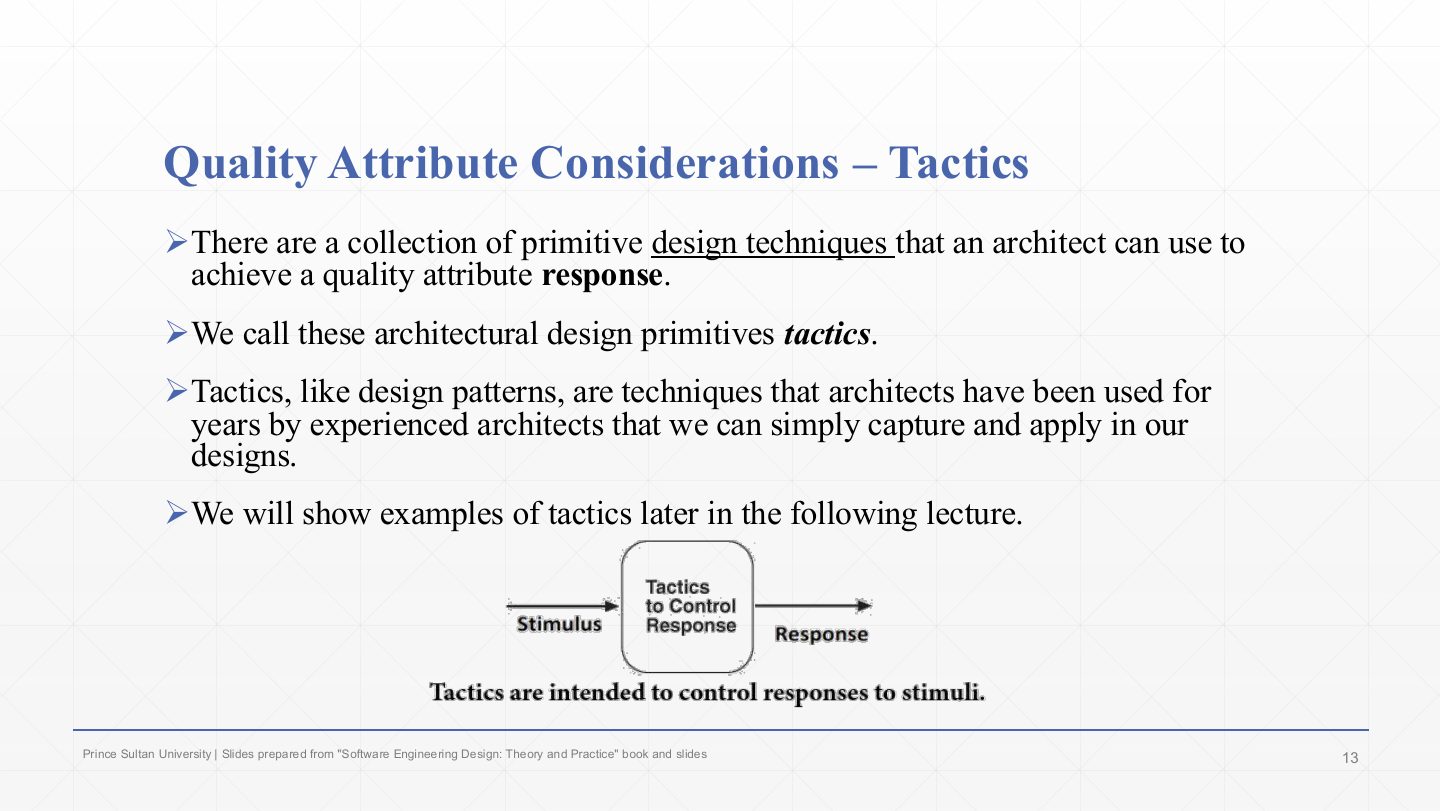 Slide 13: Quality Attribute Considerations Tactics