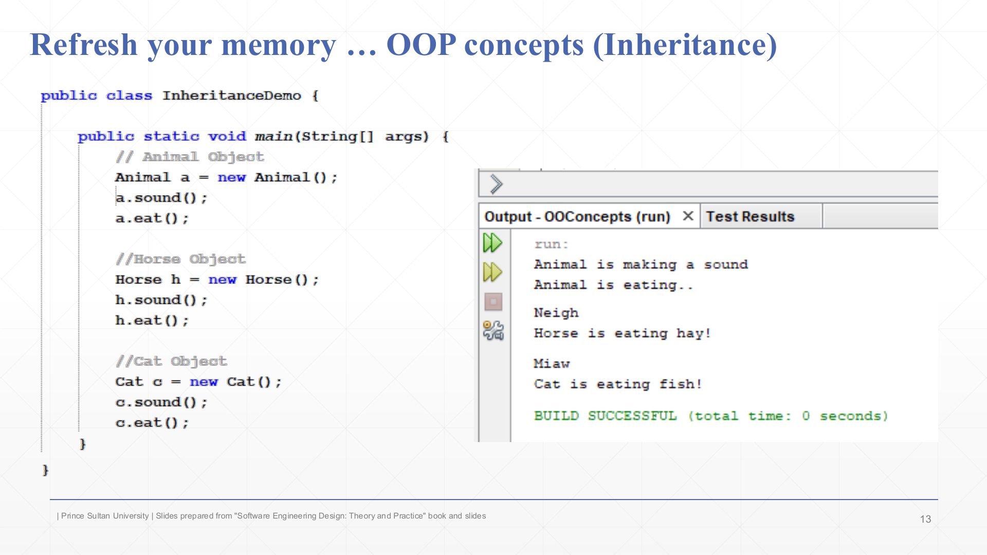 Slide 13: Refresh your memory … OOP concepts (Inheritance)