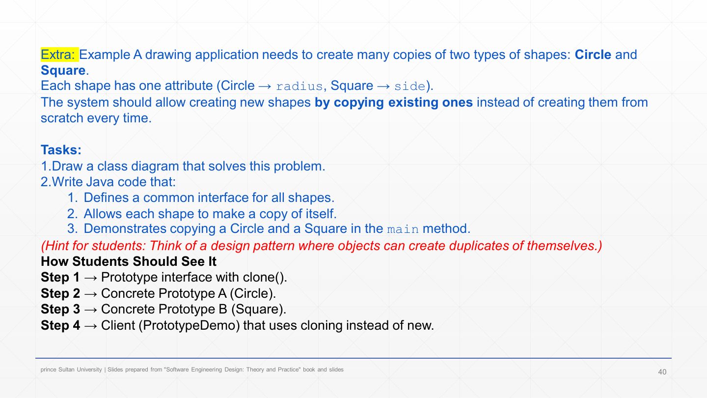 Slide 38: Extra: Example – copying shapes (Prototype)