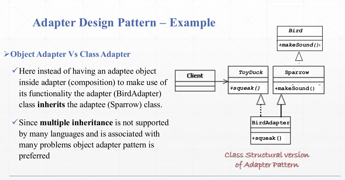 Object adapter against class adapter.