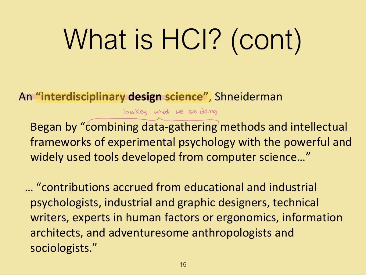 Slide 15: What is HCI? (cont)