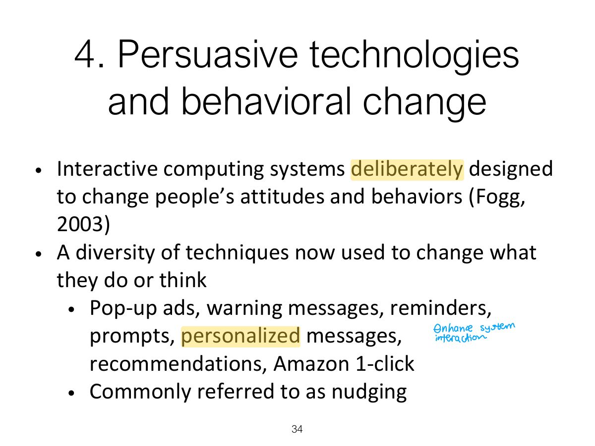 Slide 34: 4. Persuasive technologies