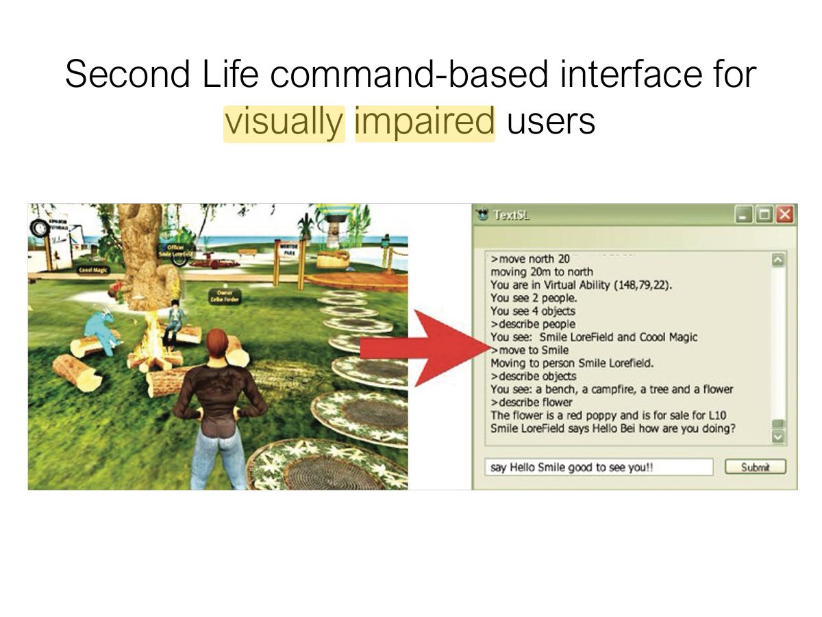 Slide 41: Second Life command-based interface for visually impaired users