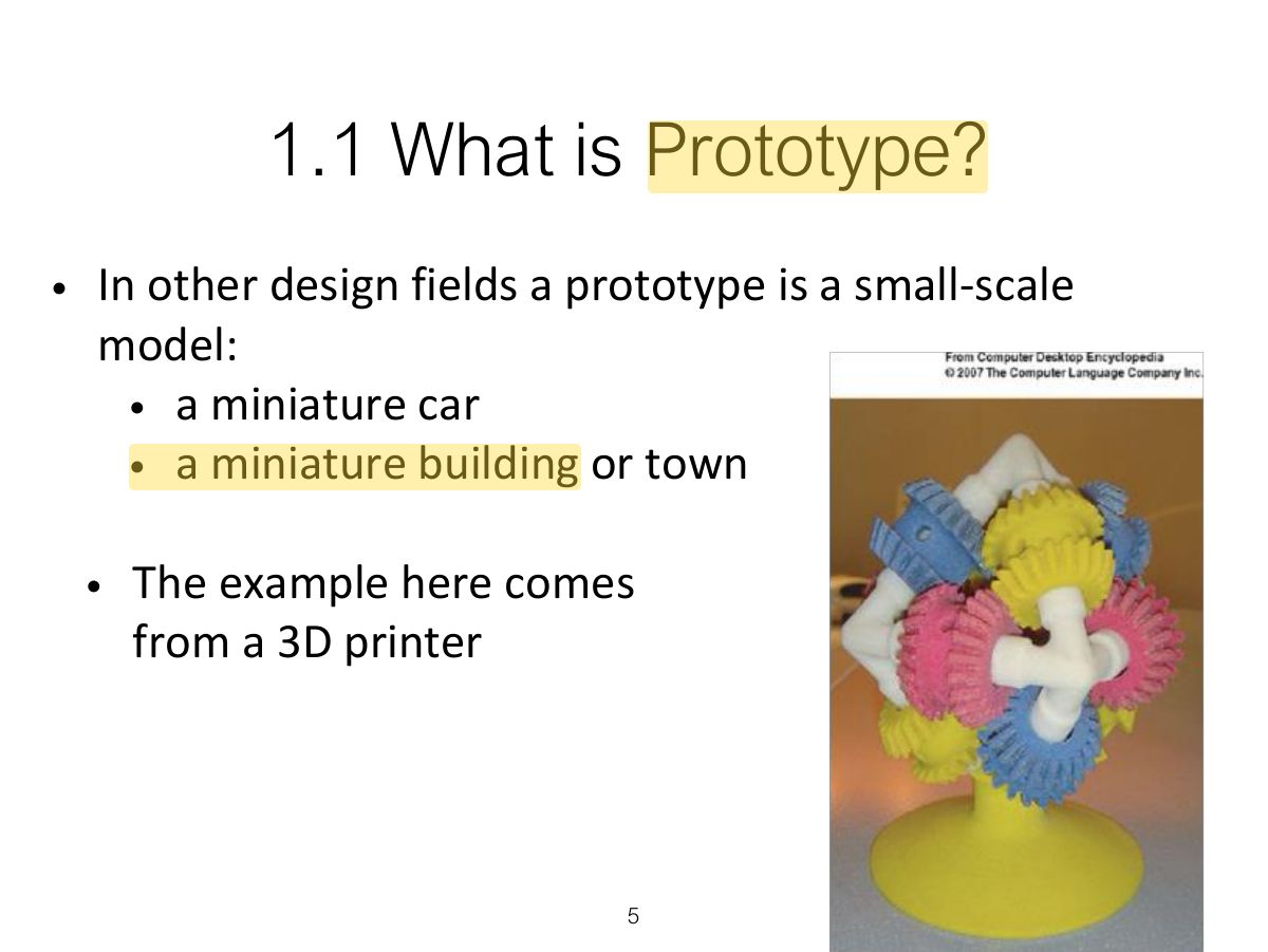 Slide 5: 1.1 What is Prototype?