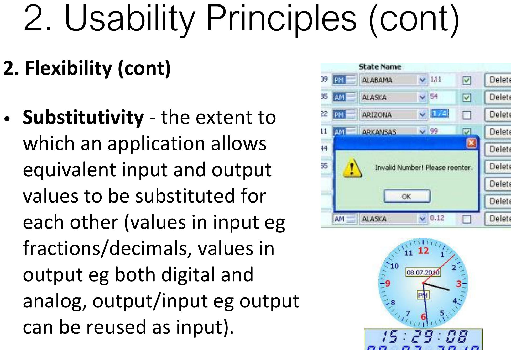 Substitutivity: equivalent input and output values.