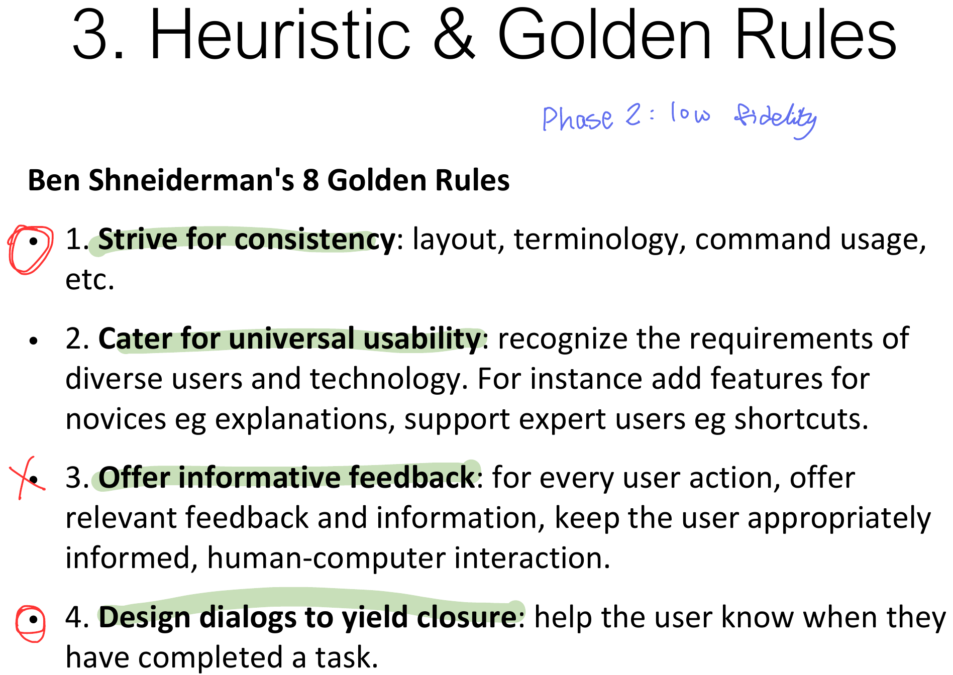 Ben Shneiderman's 8 golden rules.