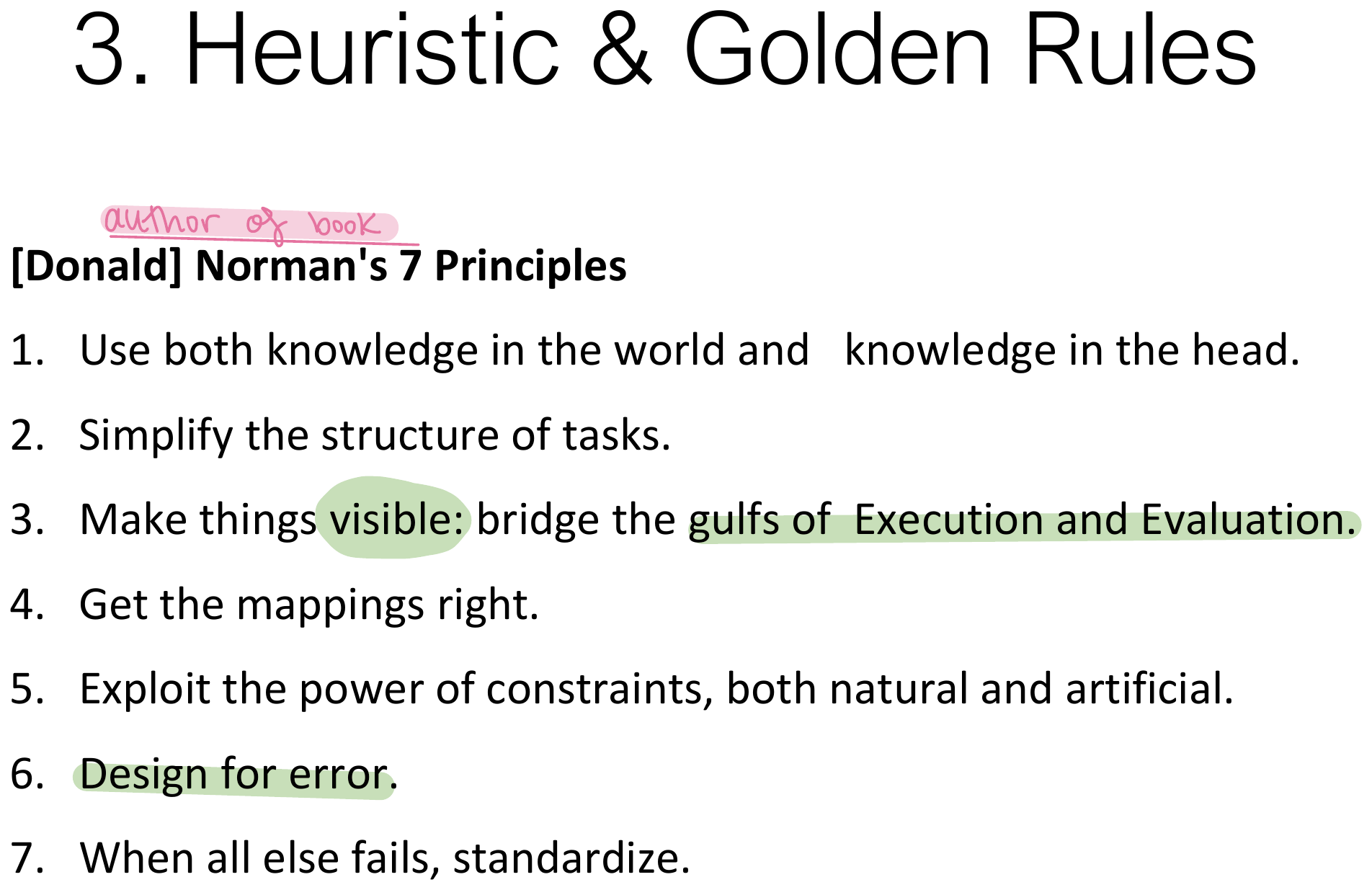 Donald Norman's 7 principles.