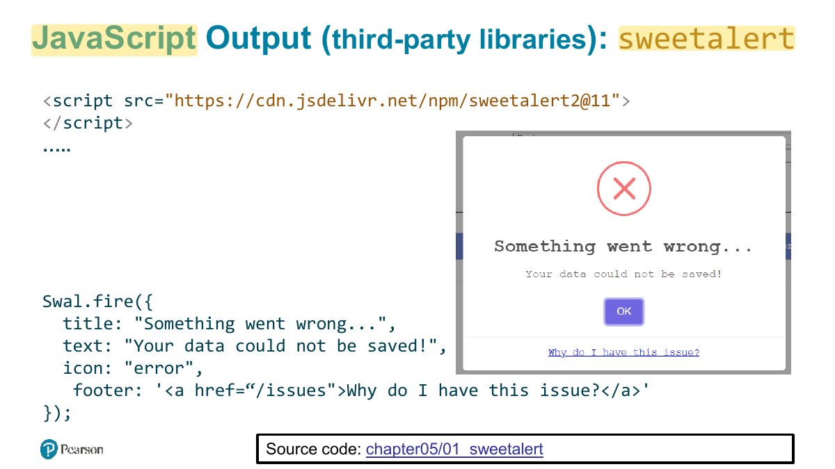 Slide 2: JavaScript Output ( third-party libraries ): sweetalert