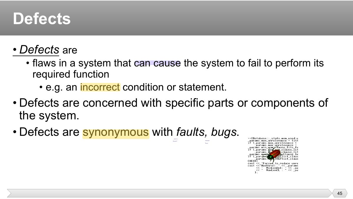 Slide 45: • Defects are