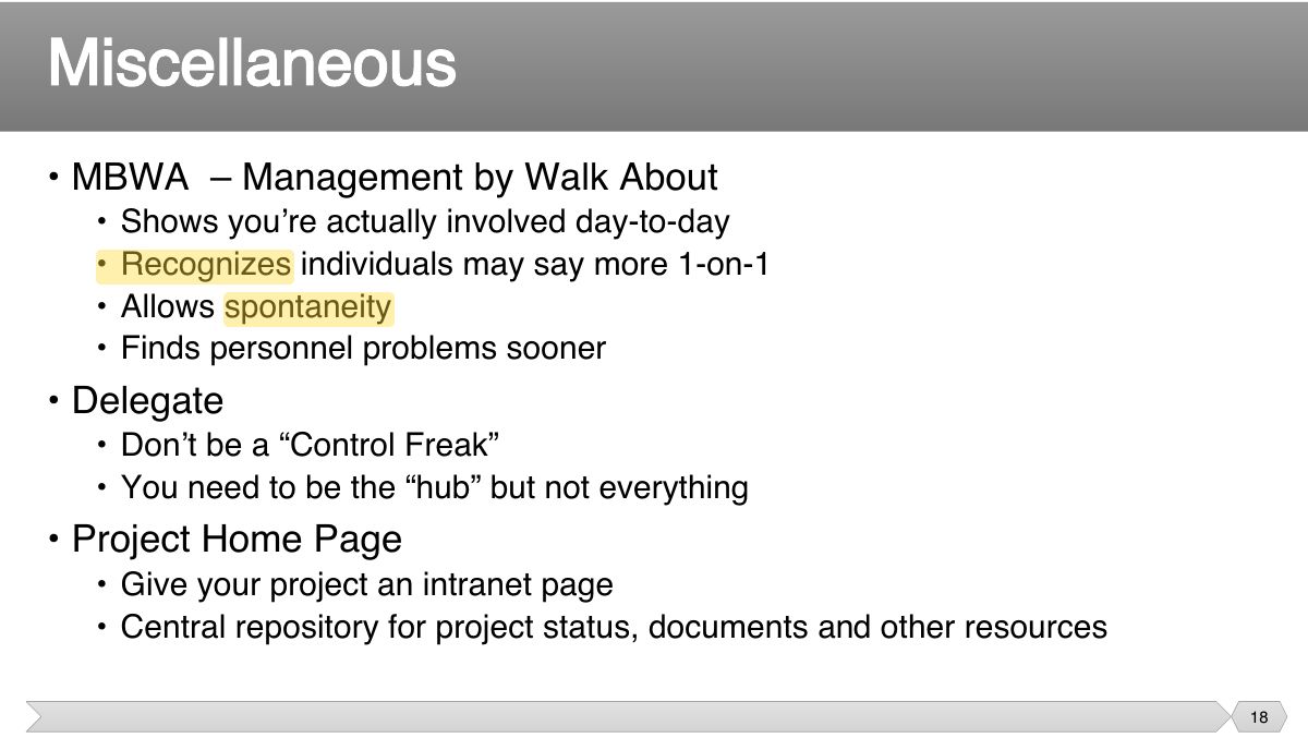 Slide 18: • MBWA – Management by Walk About