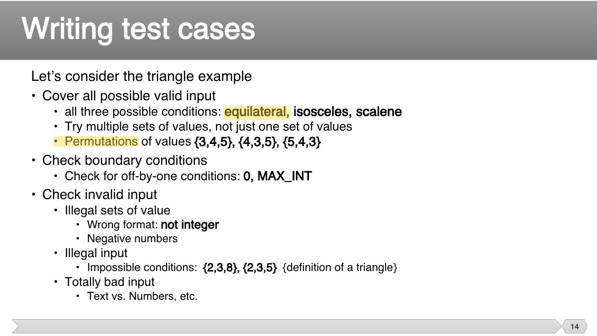 Slide 14: Let’s consider the triangle example • Cover all possible valid input