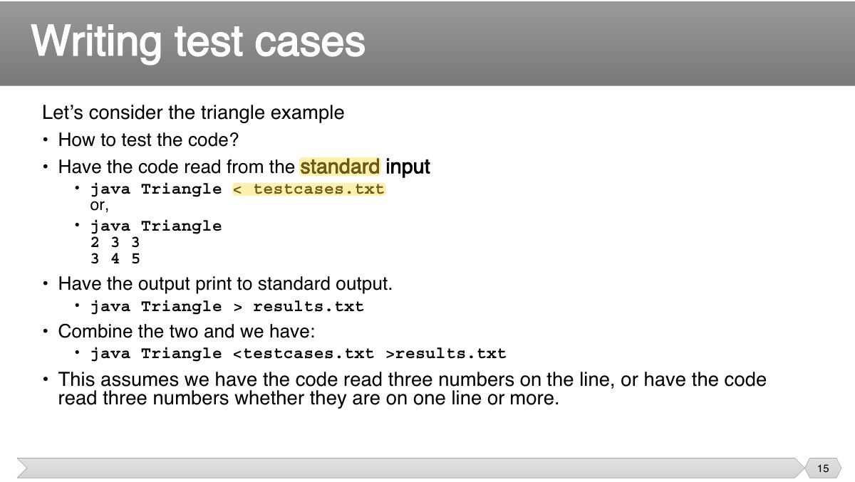 Slide 15: Let’s consider the triangle example • How to test the code?