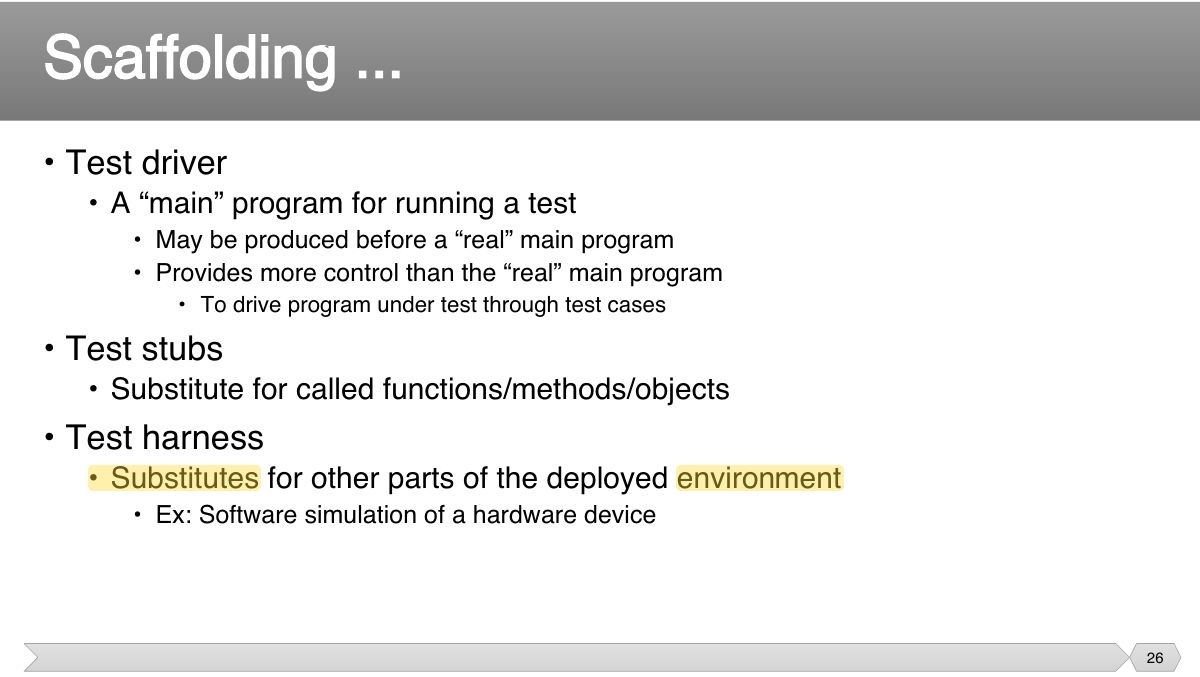 Slide 26: • Test driver