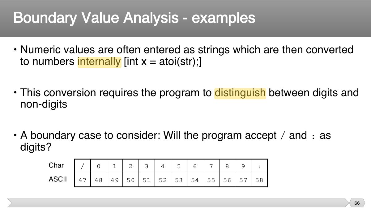 Slide 66: • Numeric values are often entered as strings which are then converted to numbers internally [int x = atoi(str);]