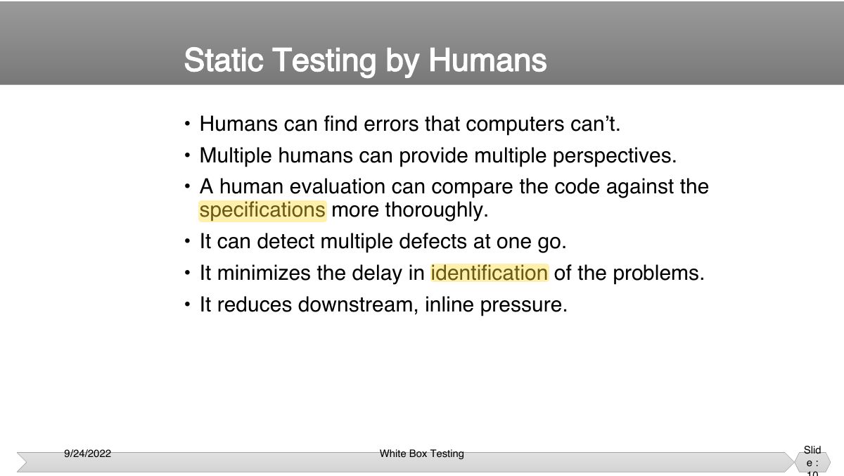 Slide 10: • Humans can find errors that computers can’t. • Multiple humans can provide multiple perspectives.
