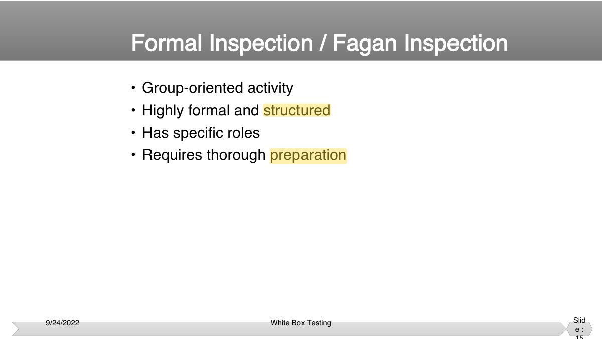 Slide 15: • Group-oriented activity • Highly formal and structured