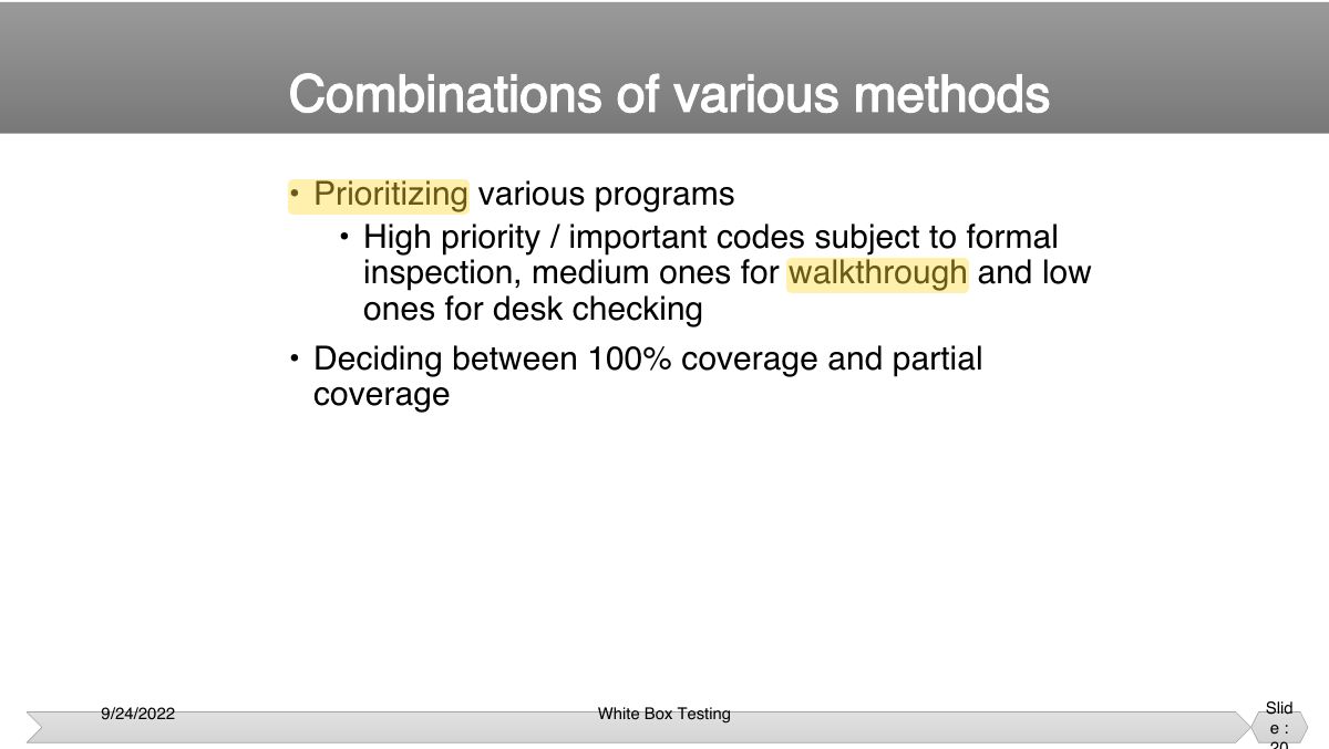 Slide 20: • Prioritizing various programs • High priority / important codes subject to formal