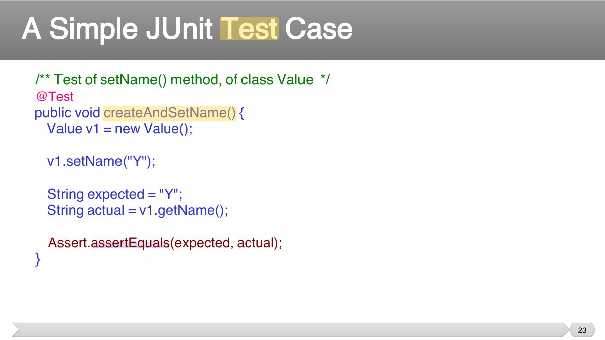 Slide 23: /** Test of setName method, of class Value */