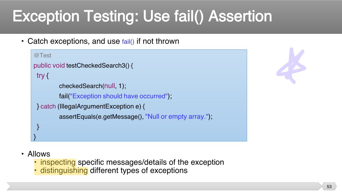 Slide 53: • Catch exceptions, and use if not thrown