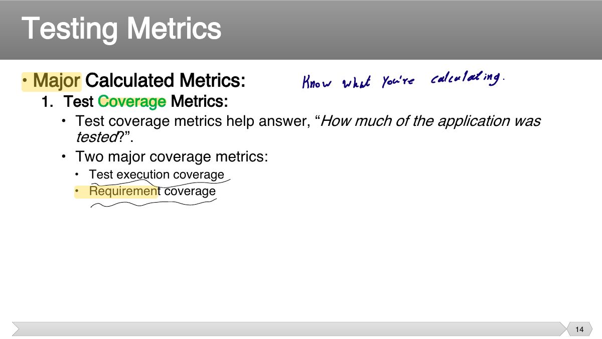 Slide 14: • Major Calculated Metrics: