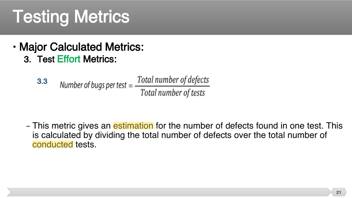 Slide 21: • Major Calculated Metrics:
