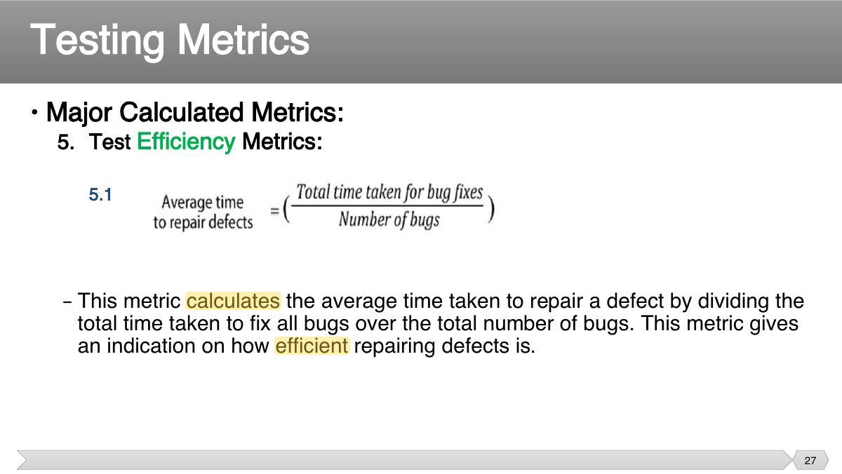 Slide 27: • Major Calculated Metrics:
