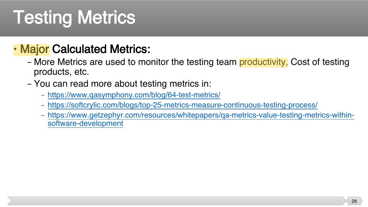 Slide 28: • Major Calculated Metrics: