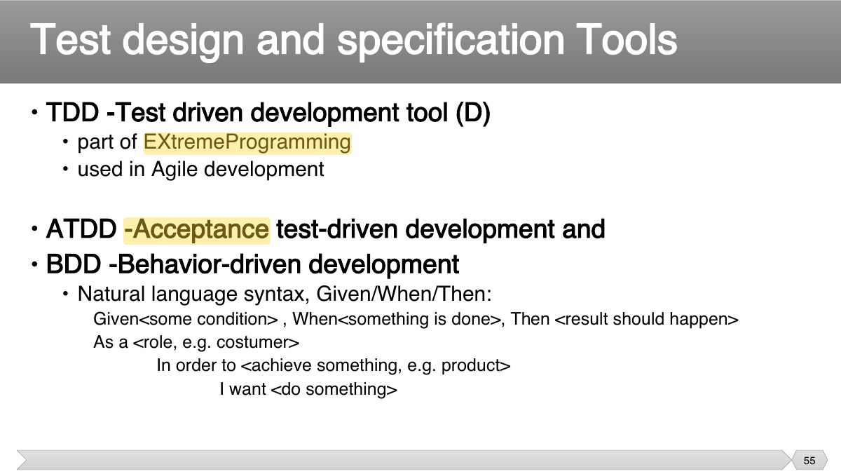 Slide 55: • TDD -Test driven development tool (D)