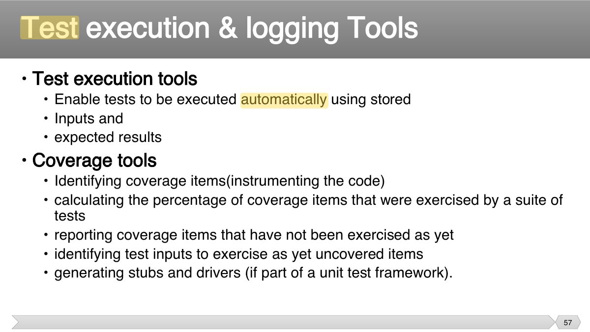 Slide 57: • Test execution tools