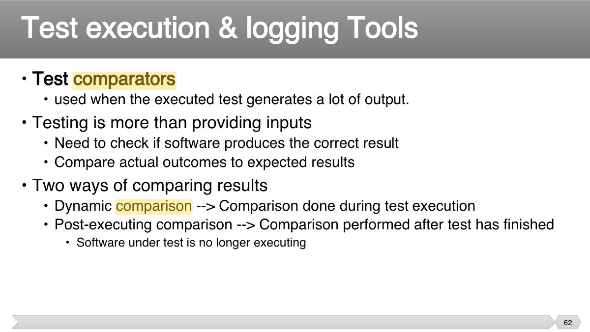 Slide 62: • Test comparators