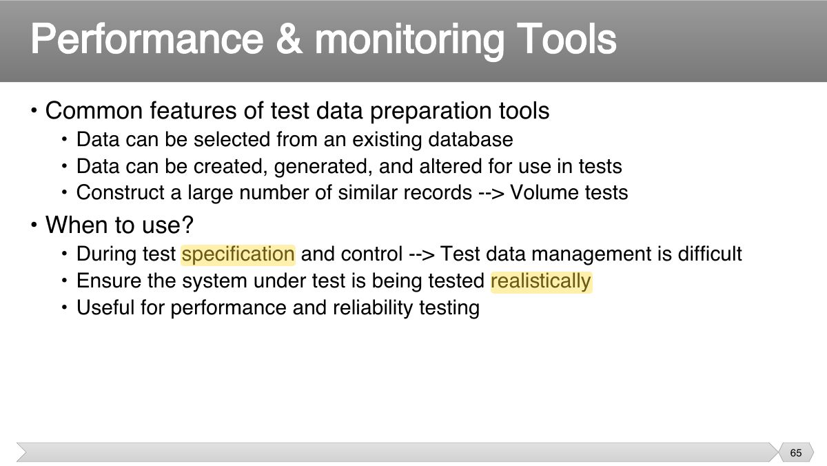 Slide 65: • Common features of test data preparation tools