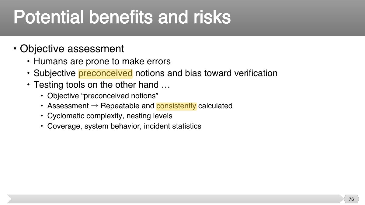 Slide 76: • Objective assessment