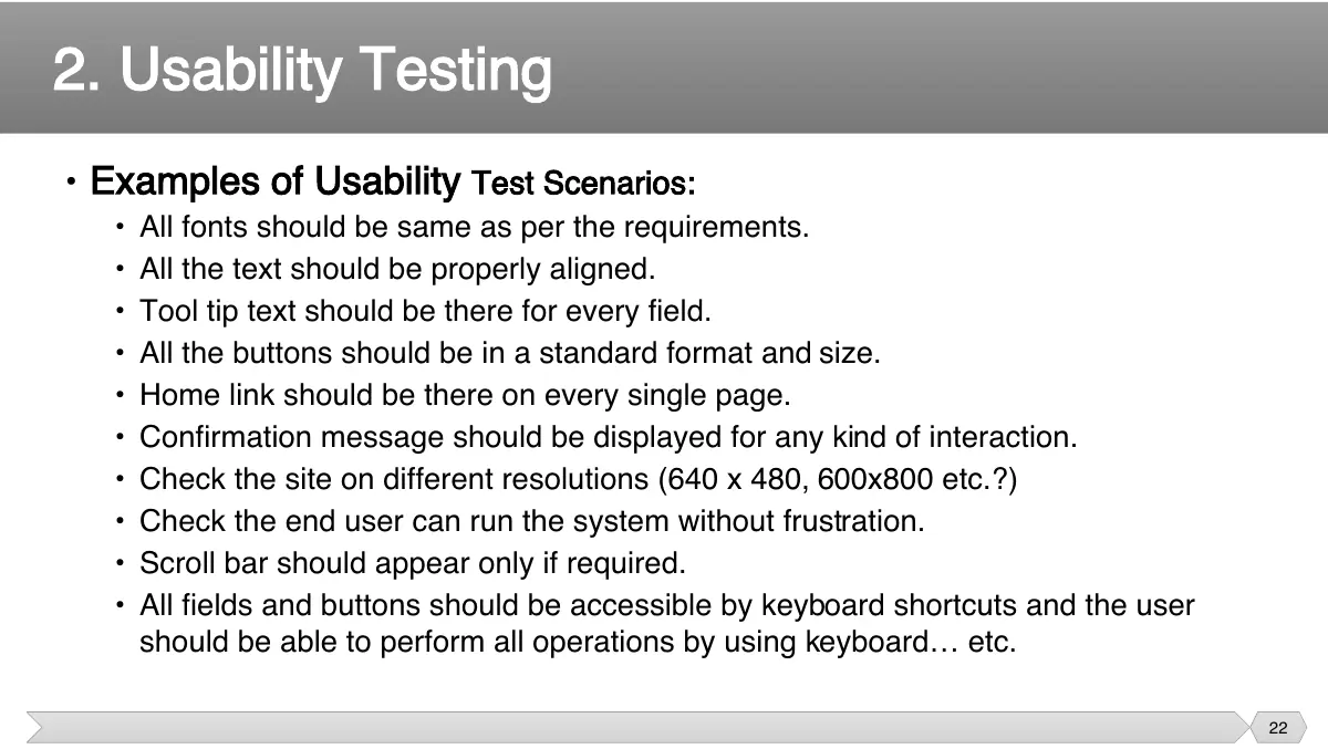 Slide 22: • Examples of Usability Test Scenarios: