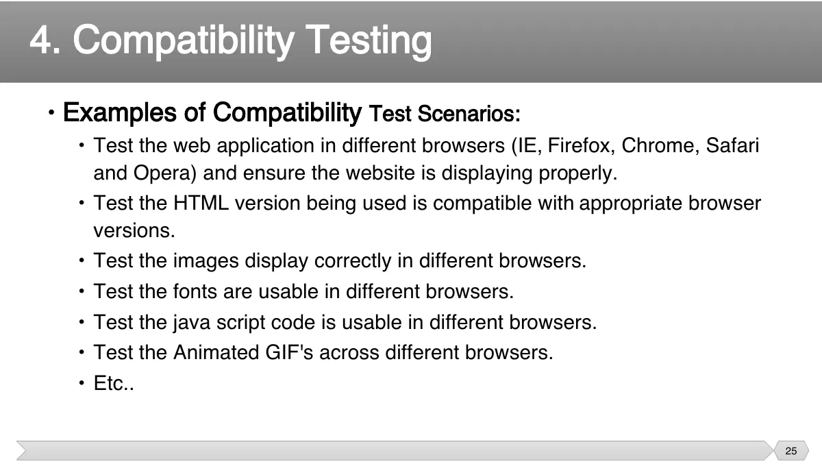 Slide 25: • Examples of Compatibility Test Scenarios: