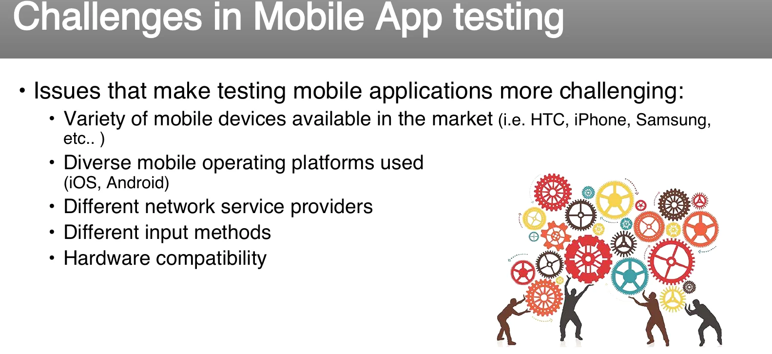 The challenges in mobile app testing.