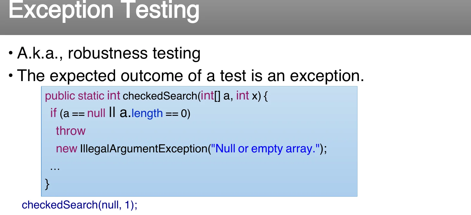 Exception testing.