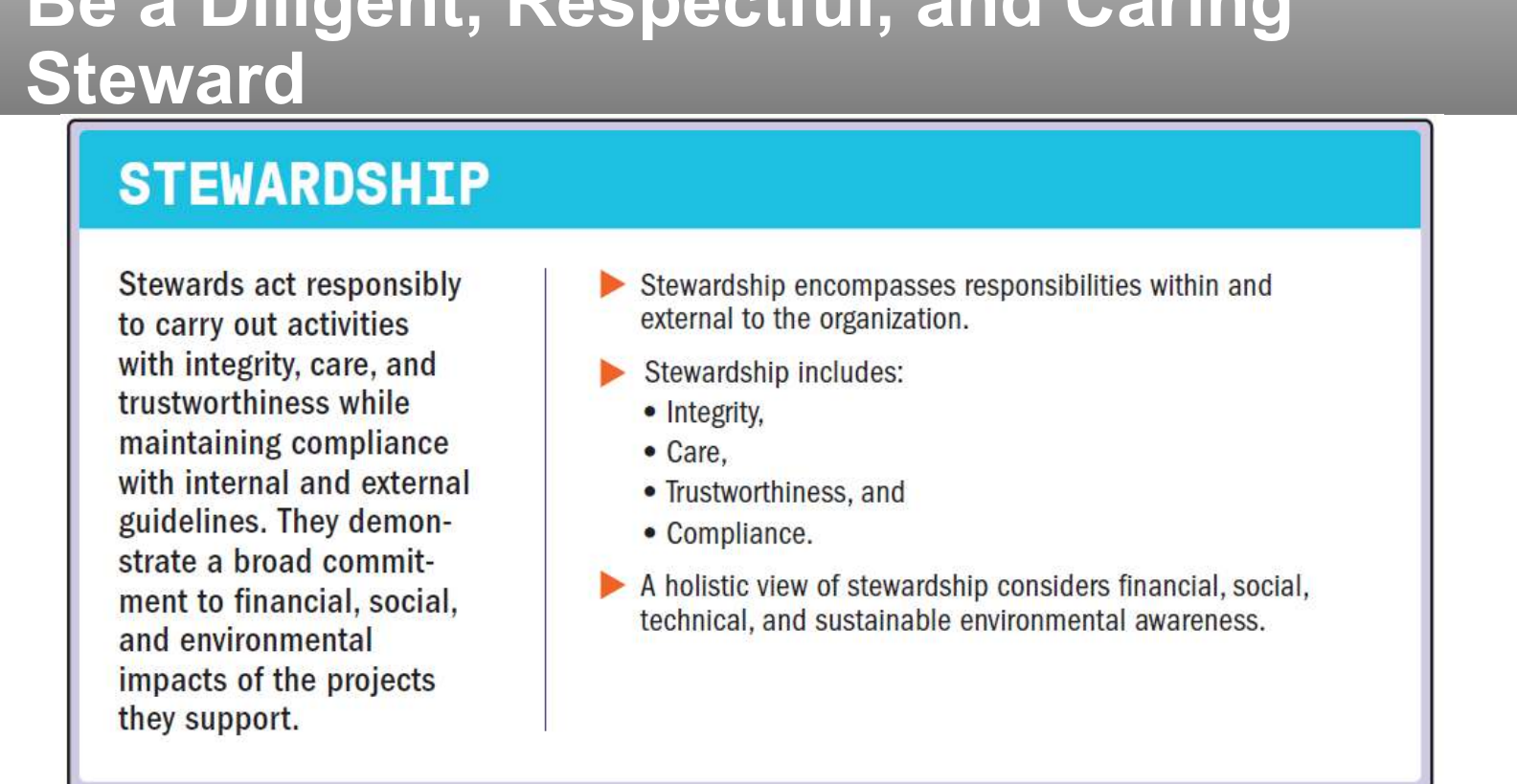 Principle: be a diligent, respectful and caring steward.