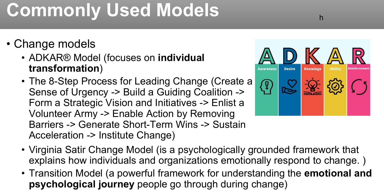 Change models, including ADKAR.