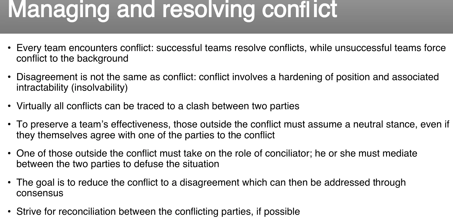 Managing and resolving conflict.